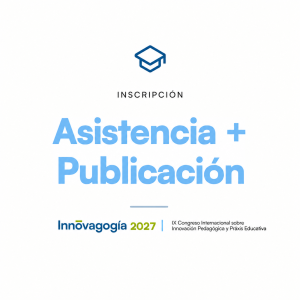 Inscripción Innovagogía | Asistencia + publicación